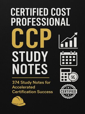 cover image of Certified Cost Professional (CCP)--Study Notes